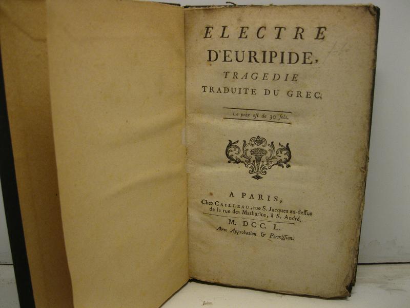 Electre. Tragedie traduite du grec